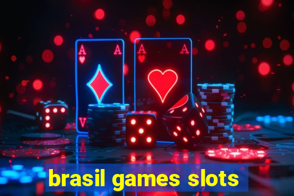 brasil games slots